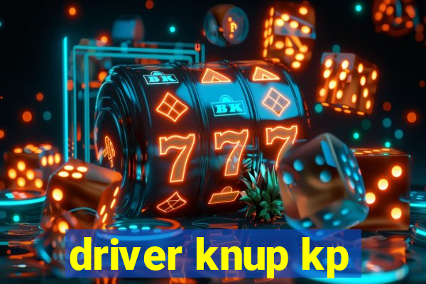 driver knup kp-t89